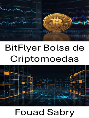 cover image of BitFlyer Bolsa de Criptomoedas